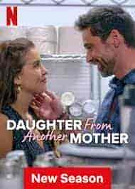 مسلسل Daughter from Another Mother الموسم الثالث الحلقة 6 مترجمة