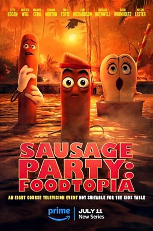 انمي مسلسل Sausage Party: Foodtopia الموسم الاول الحلقة 3 مترجمة