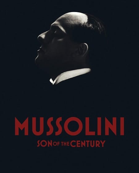 مسلسل Mussolini Son of the Century الموسم الاول الحلقة 8 والاخيرة مترجمة