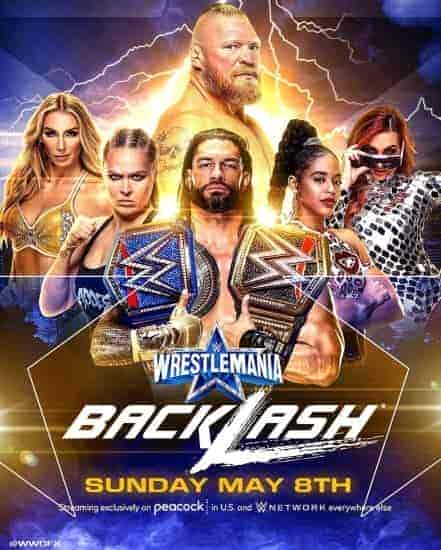 عرض راسلمينيا باكلاش WWE WrestleMania Backlash 2022 مترجم